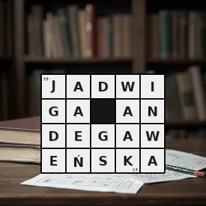 Hasło krzyżówkowe pierwsza kobieta na polskim tronie dzięki niej litwa zawarła unię z polską przyczyniła się do odnowienia akademii krakowskiej - jadwiga andegaweńska – rozwiązanie, synonimy, podpowiedzi i definicje krzyżówkowe